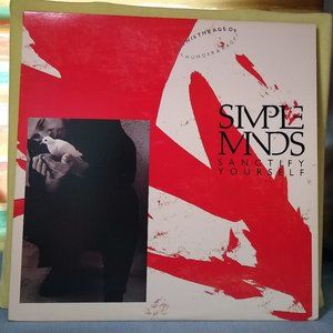 Simple Minds Sanctify Yourself 1986 Single Vinyl record